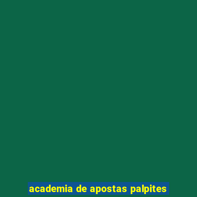 academia de apostas palpites