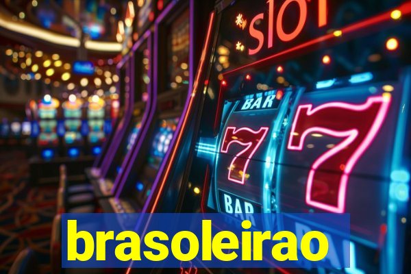 brasoleirao