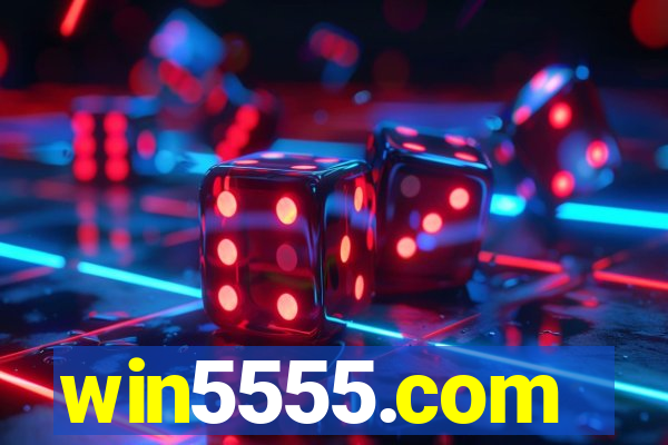 win5555.com