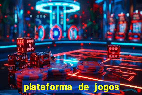 plataforma de jogos do tigrinho