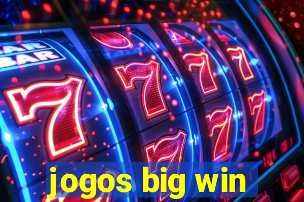 jogos big win