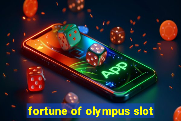 fortune of olympus slot