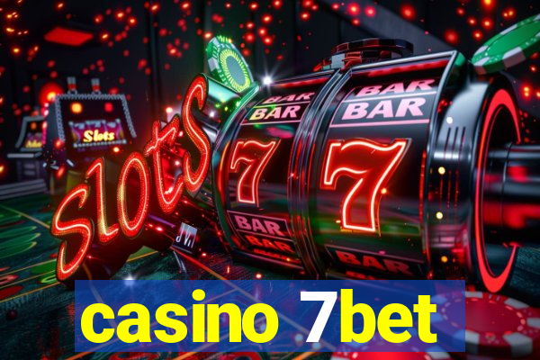 casino 7bet