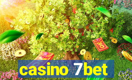 casino 7bet