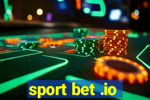 sport bet .io