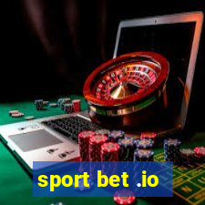 sport bet .io