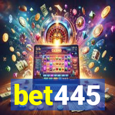 bet445