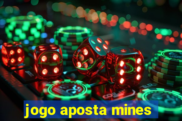 jogo aposta mines