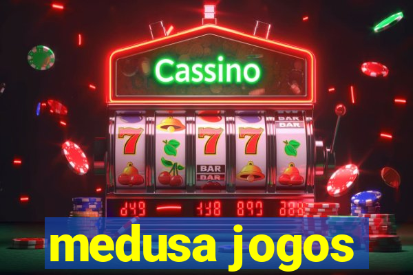 medusa jogos