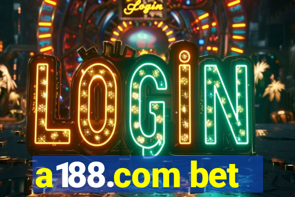 a188.com bet