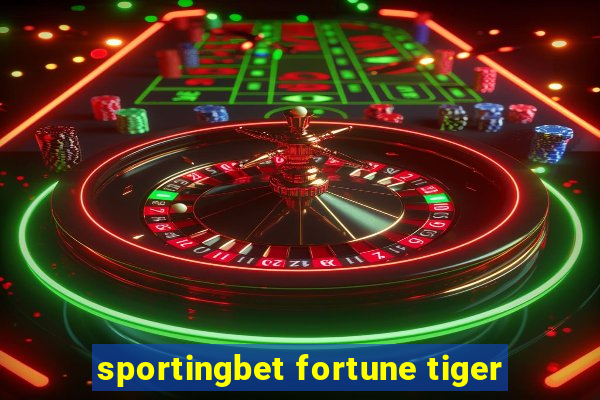 sportingbet fortune tiger