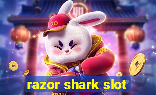 razor shark slot