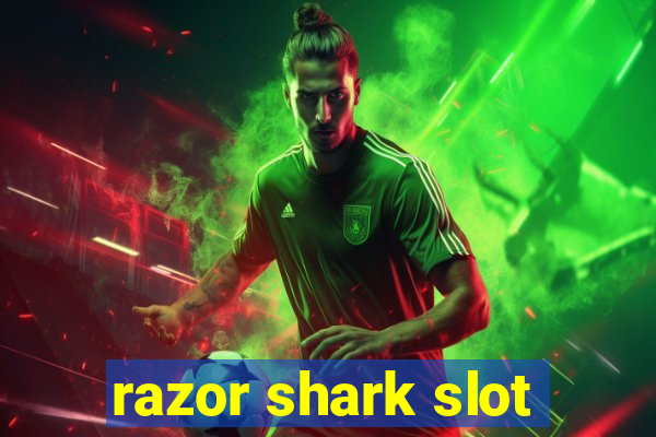 razor shark slot