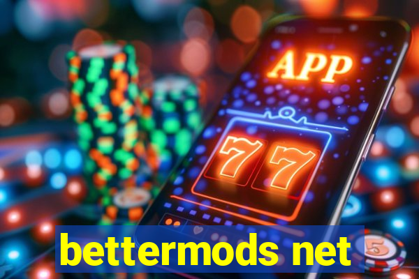 bettermods net