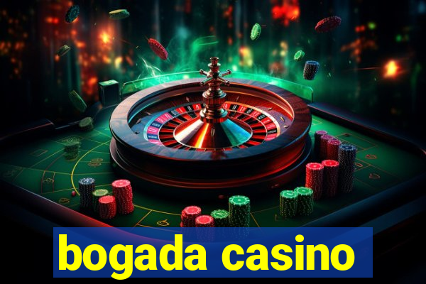 bogada casino