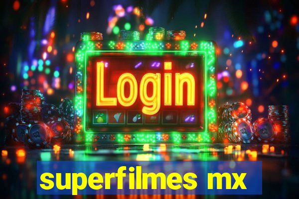 superfilmes mx