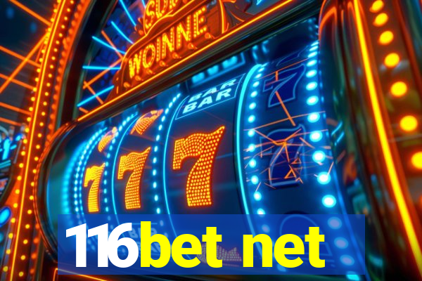 116bet net