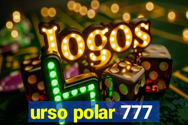 urso polar 777