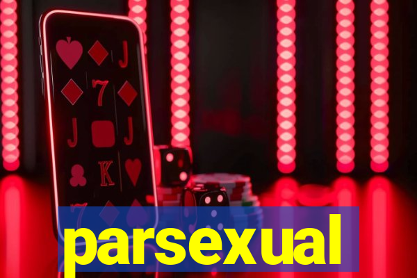 parsexual