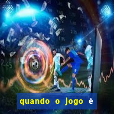 quando o jogo é adiado na aposta