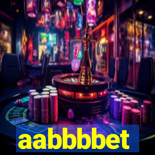 aabbbbet