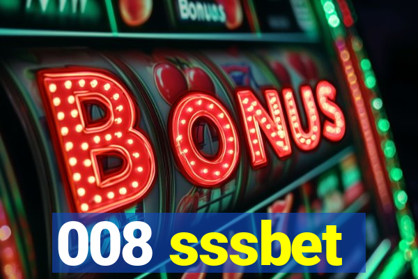 008 sssbet