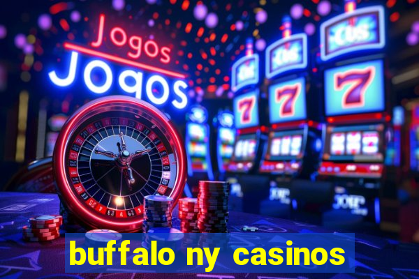 buffalo ny casinos