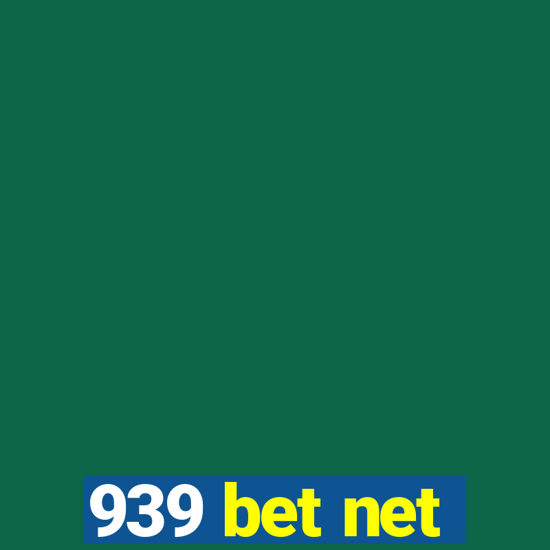 939 bet net