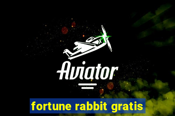 fortune rabbit gratis