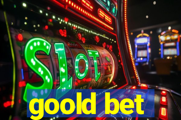 goold bet