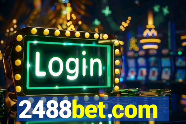 2488bet.com