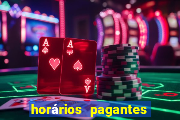 horários pagantes do fortune tiger