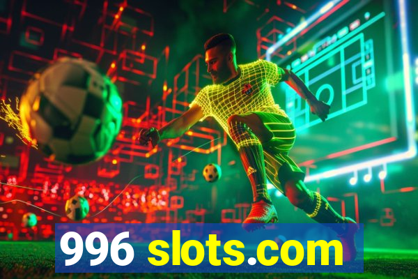 996 slots.com