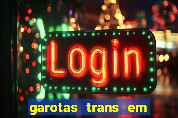 garotas trans em sao paulo