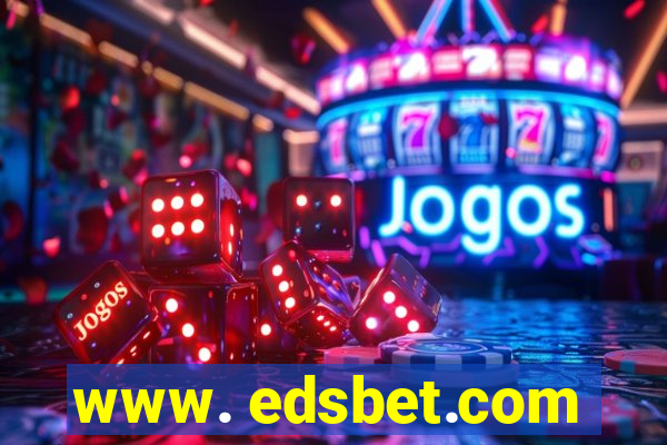 www. edsbet.com