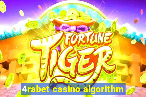 4rabet casino algorithm