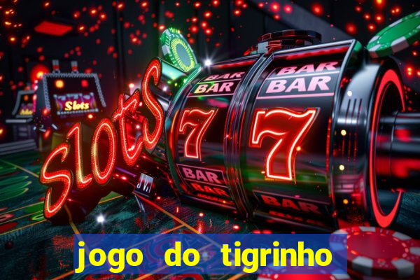 jogo do tigrinho legalizado no brasil