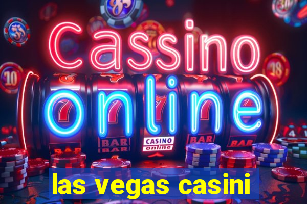 las vegas casini