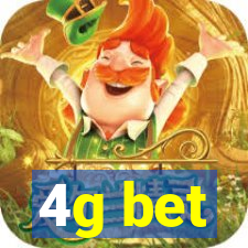 4g bet