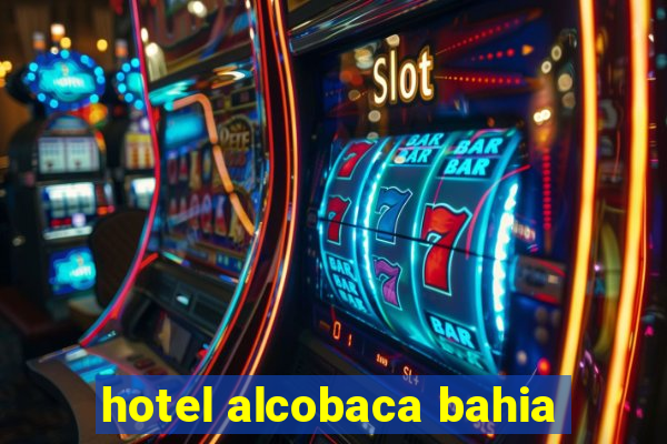 hotel alcobaca bahia