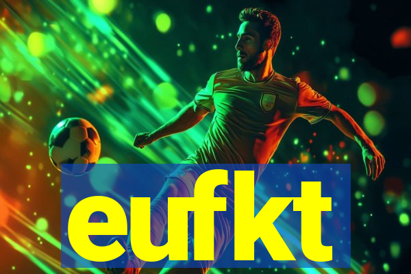 eufkt