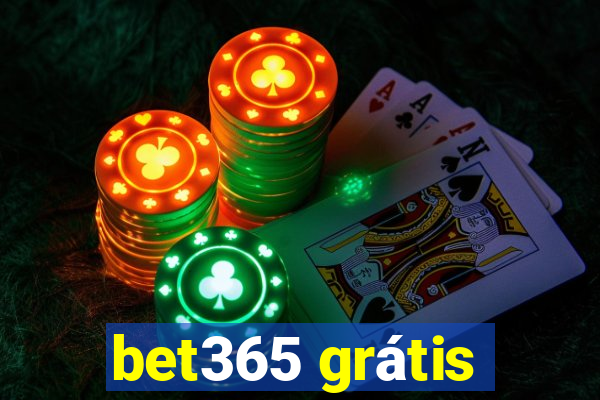 bet365 grátis