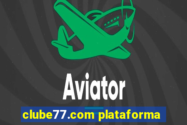 clube77.com plataforma