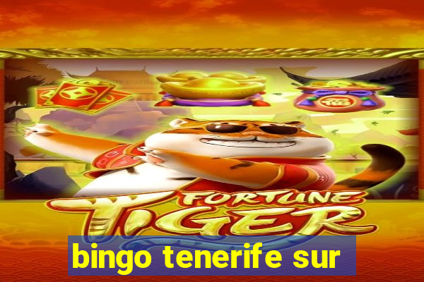 bingo tenerife sur