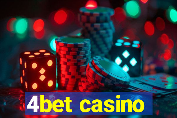 4bet casino