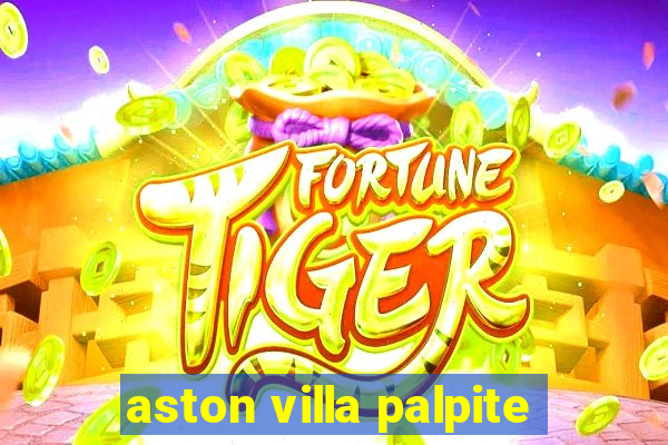 aston villa palpite