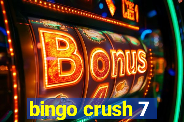 bingo crush 7