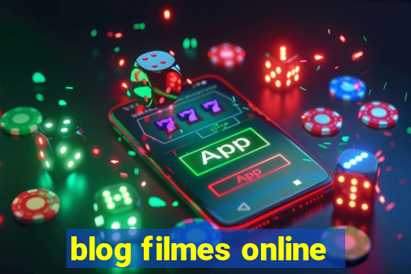 blog filmes online