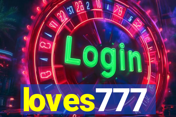 loves777