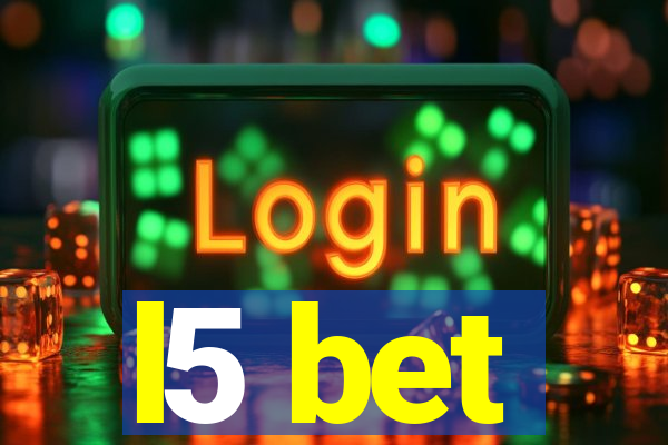 l5 bet